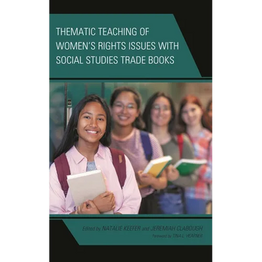 Thematic Teaching of Women's Rights Issues with Social Studies Trade Books