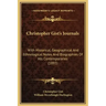 Christopher Gist's Journals: With Historical, Geographical and Ethnological Notes and Biographies of His Contemporaries (1893)