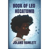 Book Of Leo: Hecatomb