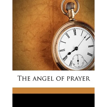 The Angel of Prayer