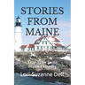 Stories From Maine: True Tales From Maine's History