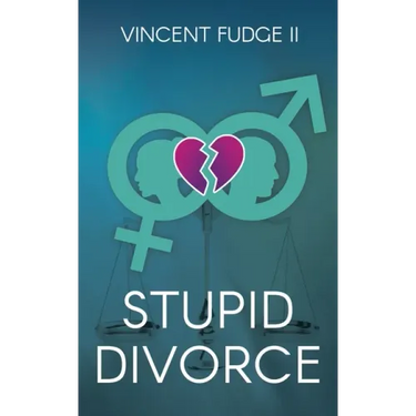STUPID Divorce