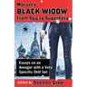 Marvel's Black Widow from Spy to Superhero: Essays on an Avenger with a Very Specific Skill Set