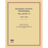 Dickson County, Tennessee, Will Book a: 1804-1856