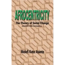 Afrocentricity: The Theory of Social Change