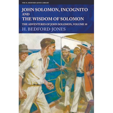 John Solomon, Incognito and The Wisdom of Solomon: The Adventures of John Solomon, Volume 10