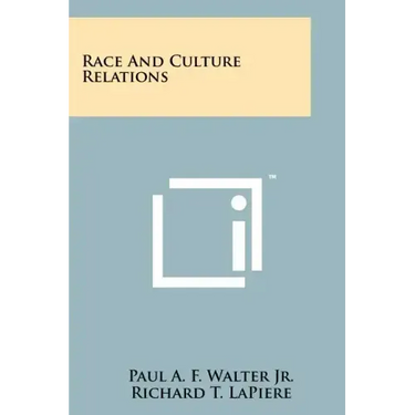 Race And Culture Relations