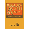 Mgtow Quotes Vol-1: Men Going Their Own Way.