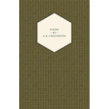 Poems By G. K. Chesterton