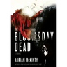 Bloomsday Dead