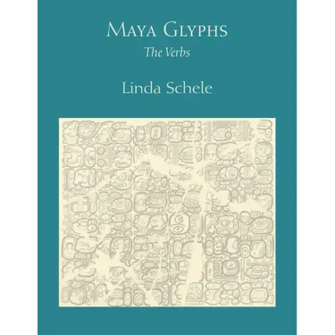 Maya Glyphs: The Verbs