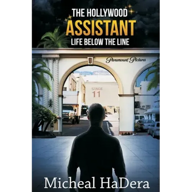 The Hollywood Assistant: Life Below The Line