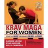Krav Maga for Women: Your Ultimate Program for Self Defense