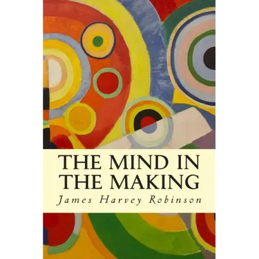 The Mind in the Making
