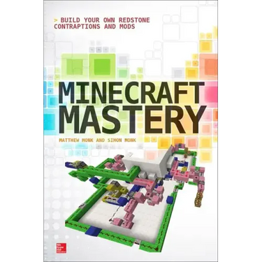 Minecraft Mastery: Build Your Own Redstone Contraptions and Mods