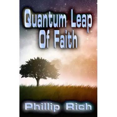 Quantum Leap Of Faith