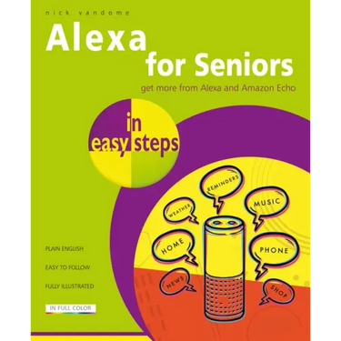 Alexa for Seniors in Easy Steps