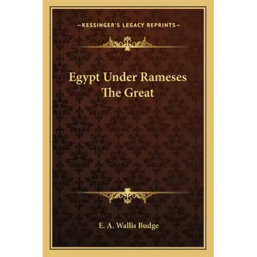 Egypt Under Rameses the Great