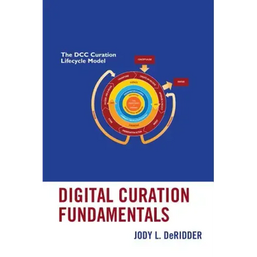 Digital Curation Fundamentals