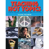 Teaching Hot Topics