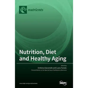 Nutrition, Diet and Healthy Aging
