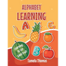 Alphabet Learning: Learning to Eat Good Fruit