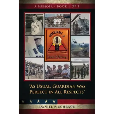 As Usual, Guardian was Perfect in All REspects: A Memoir - Book 1 of 3