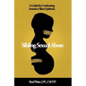 Sibling Sexual Abuse: A Guide for Confronting America's Silent Epidemic