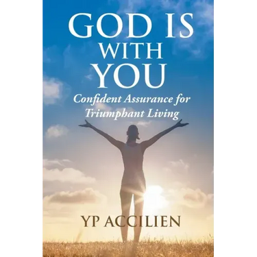 God Is With You: Confident Assurance for Triumphant Living