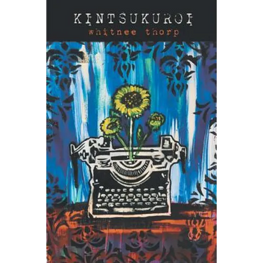 Kintsukuroi
