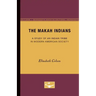 The Makah Indians: A Study of an Indian Tribe in Modern American Society