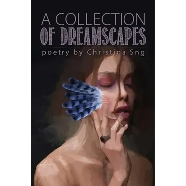 A Collection of Dreamscapes