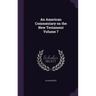 An American Commentary on the New Testament Volume 7