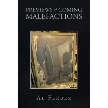 Previews of Coming Malefactions