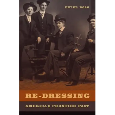 Re-Dressing America's Frontier Past