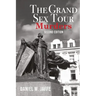 The Grand Sex Tour Murders