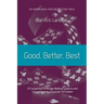 Good, Better, Best: A comparison of bridge bidding systems and conventions by computer simulation