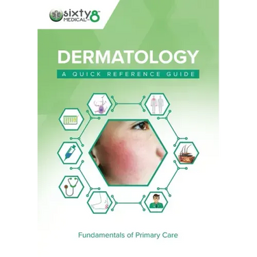 Dermatology: A Quick Reference Guide