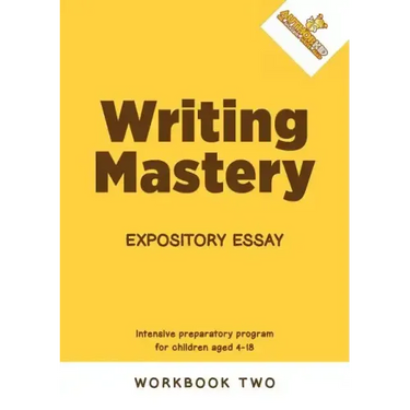 Writing Mastery: Expository Essay: Expository Essay