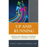 Up and Running: Starting and Growing a Leadership Program at a Community College