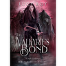 The Valkyrie's Bond