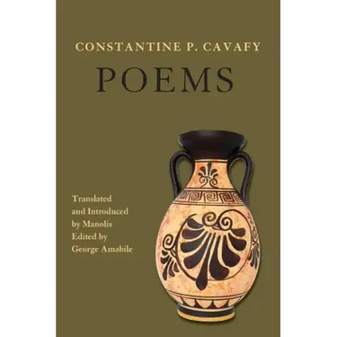 Constantine P. Cavafy - Poems