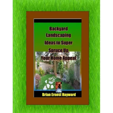 Backyard Landscaping Ideas To Super Spruce Up Your Home Appeal