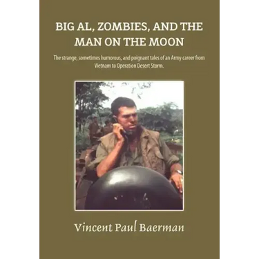 Big Al, Zombies, and the Man on the Moon