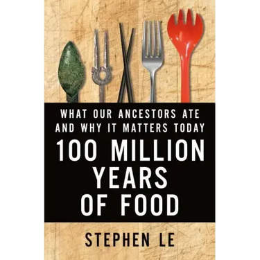 100 Million Years of Food