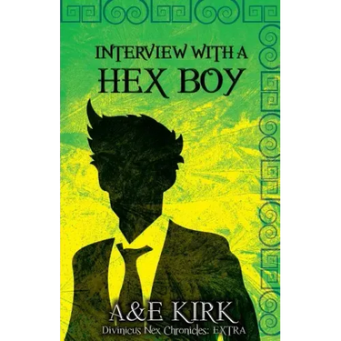 Interview With a Hex Boy: A Divinicus Nex Chronicles Extra