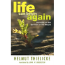 Life Can Begin Again