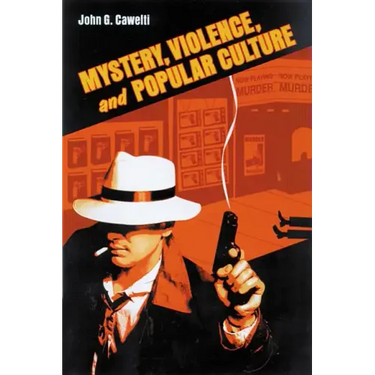 Mystery, Violence, and Popular Culture