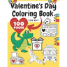 Valentine's Day Coloring Book For Boy: Girl, Toddlers, Adults, Ilustrations With Animals, Digger, Construction Vehicle, Dinosaur, Fire Truck, Heart, P