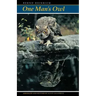 One Man's Owl: Abridged Edition